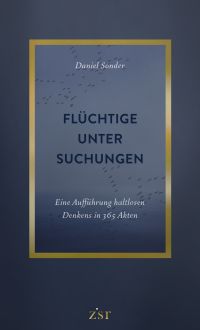 Flüchtige Untersuchungen